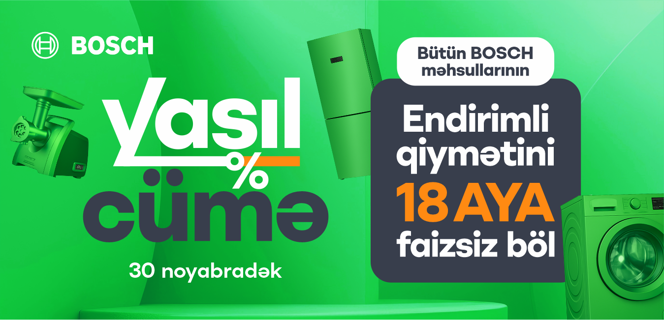 BOSCH məhsulların endirimli qiymətini 18 aya FAİZSİZ bölə bilərsən 😍 İstəsən, 6 aya tam KOMİSSİYASIZ ödəniş imkanı da var. 🛍💚